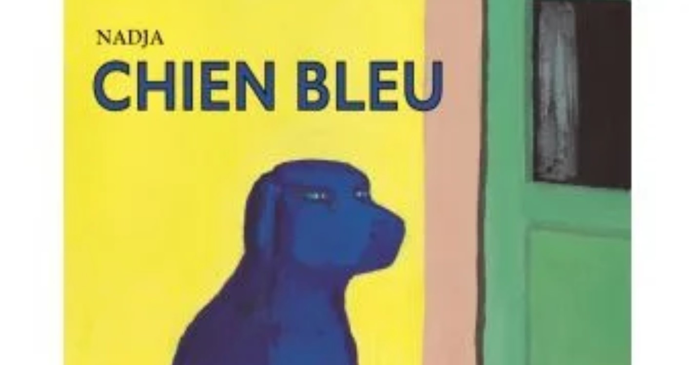 “Le chien bleu” de Nadja, raconté par Alma Brami