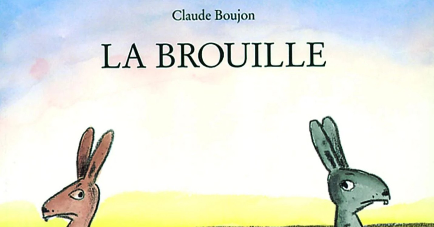 La brouille de Claude Boujon