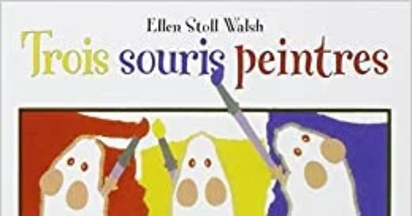 « Trois souris peintres », de Ellen Stoll Walsh-Mijade