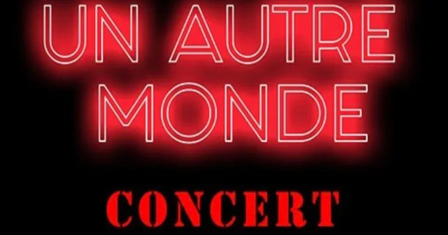 « UN AUTRE MONDE », le concert de la rentrée pour un nouveau départ !