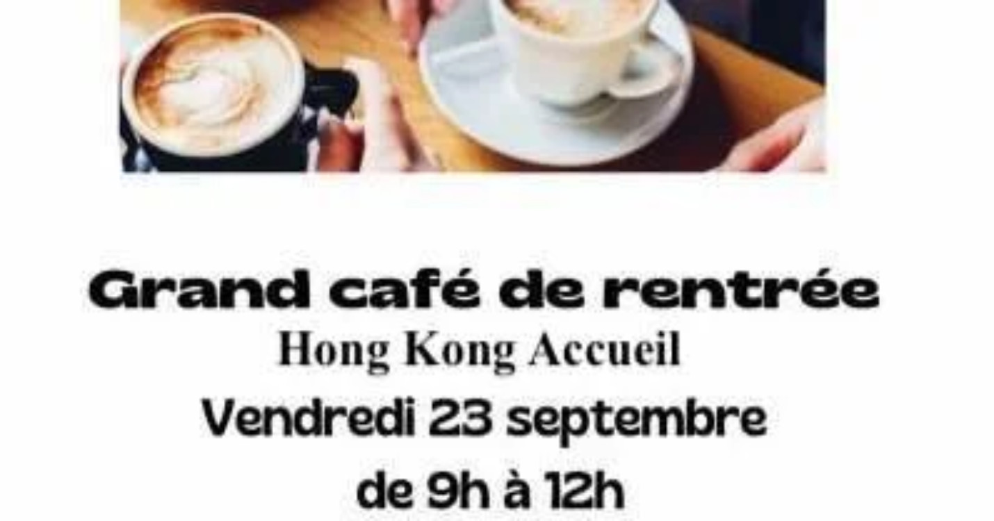Grand Café de rentrée de HK Accueil