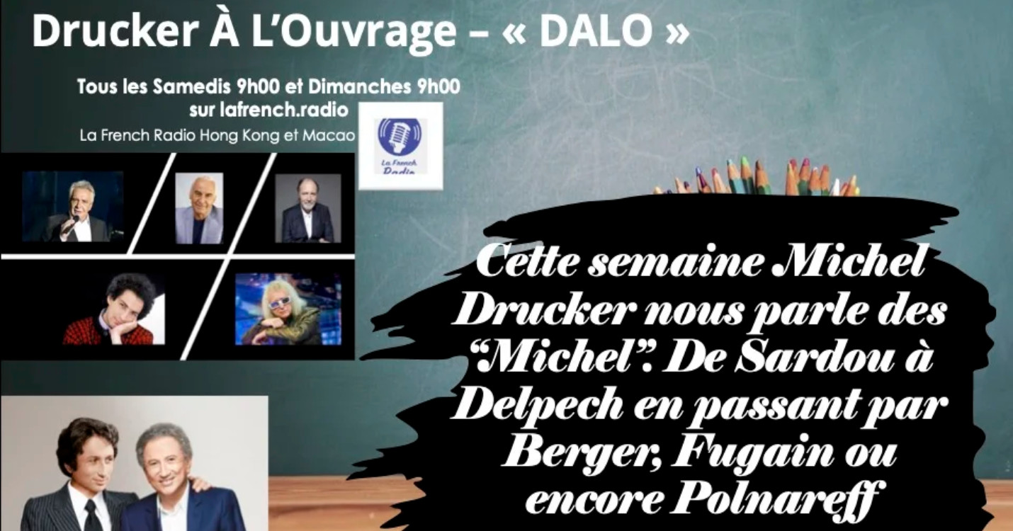 « Drucker A L’Ouvrage : “Aime” comme Michel ! »