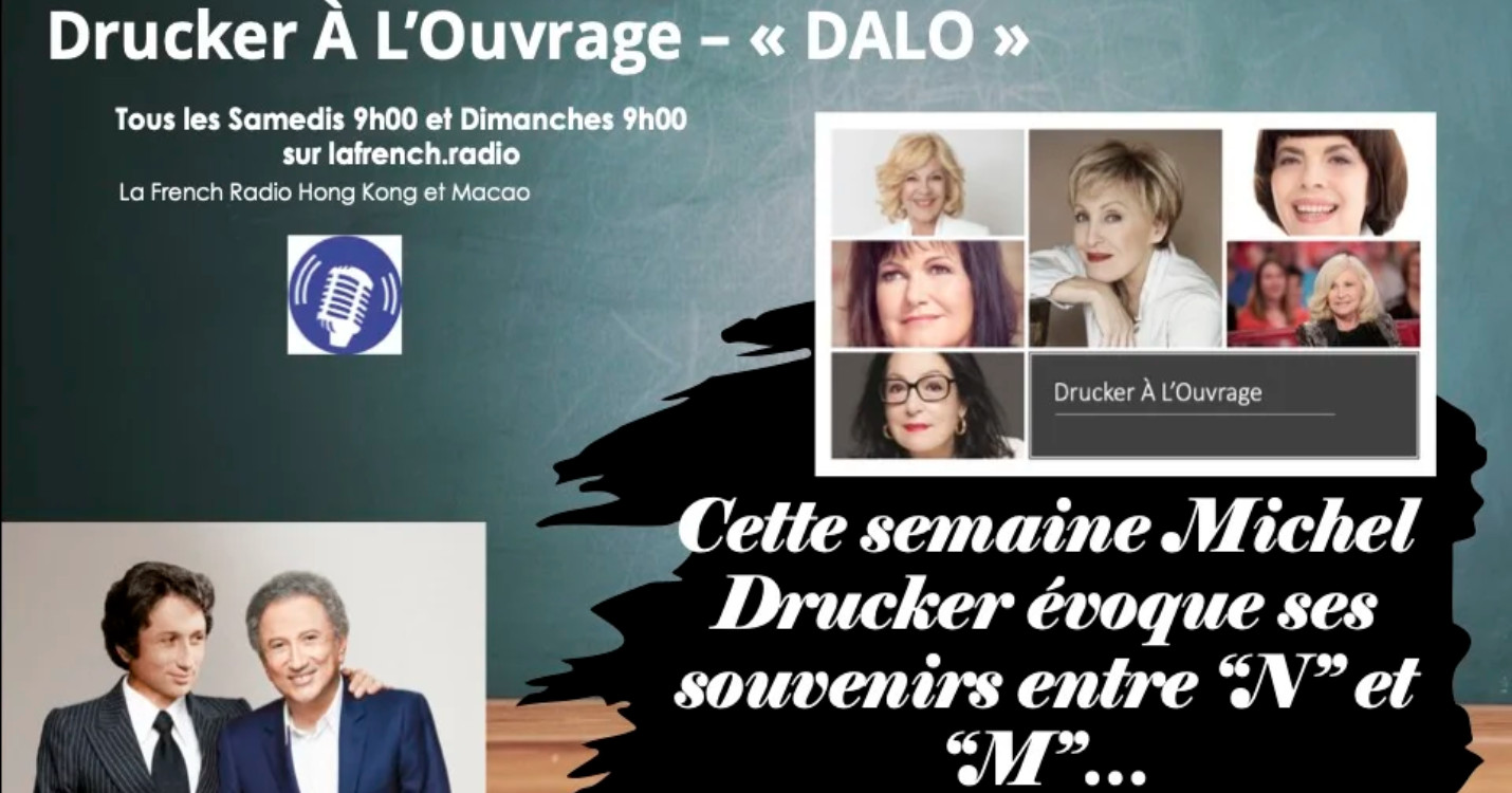 « Drucker A L’Ouvrage -“DALO” : Entre “N” et “M” »