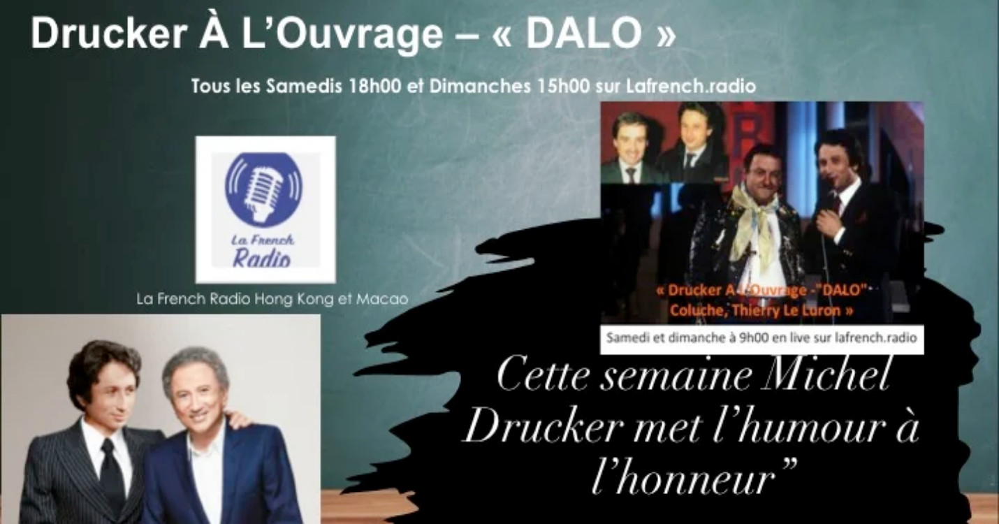 « Drucker A L’Ouvrage -“DALO” Coluche, Thierry Le Luron : un Humour… Inimitable ! »