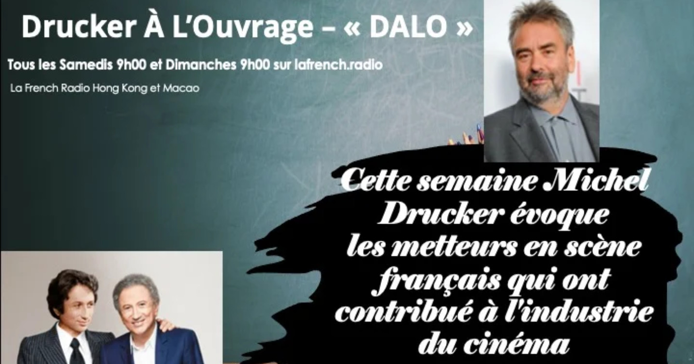 « Drucker A L’Ouvrage -“DALO” : Silence, Ça Tourne ! Les Réalisateurs »