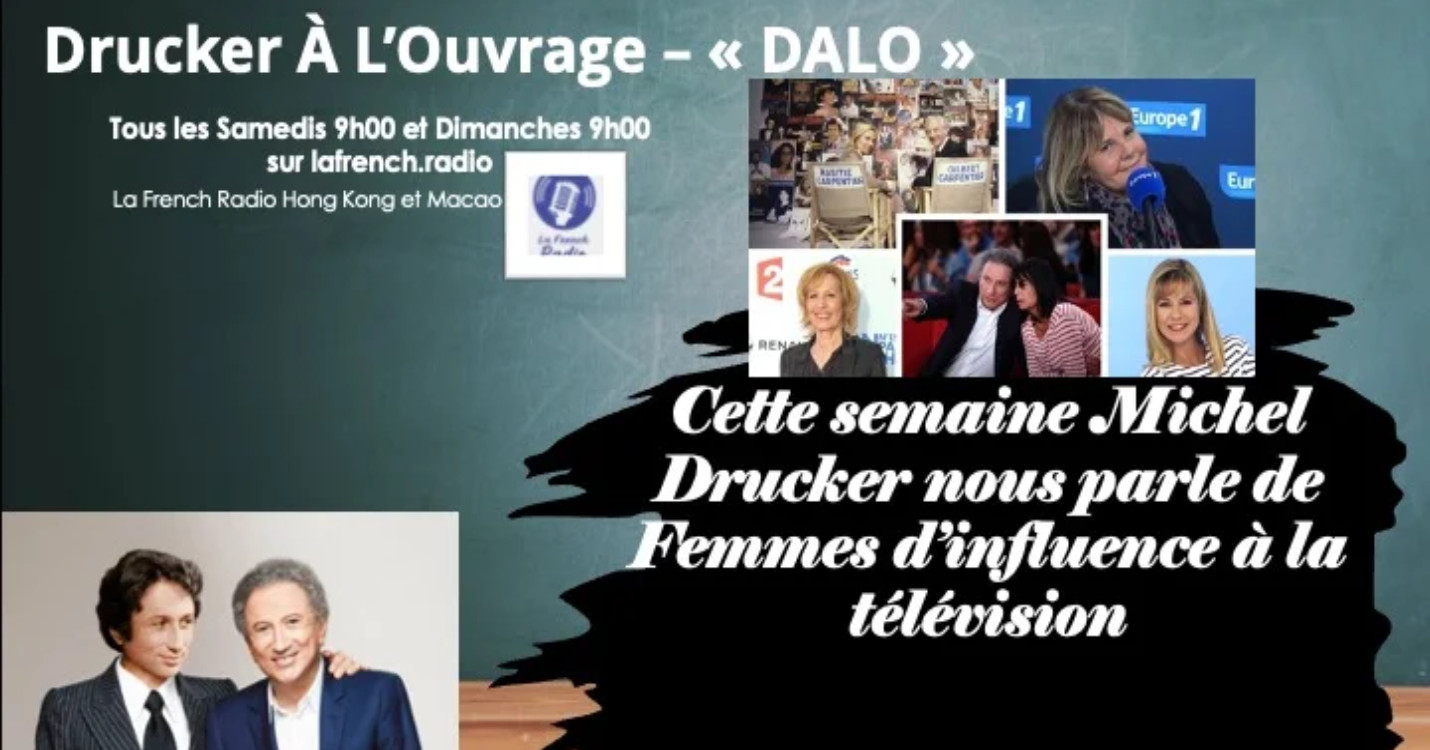 « Drucker À L’Ouvrage -“DALO” : Des Femmes d’Influence »