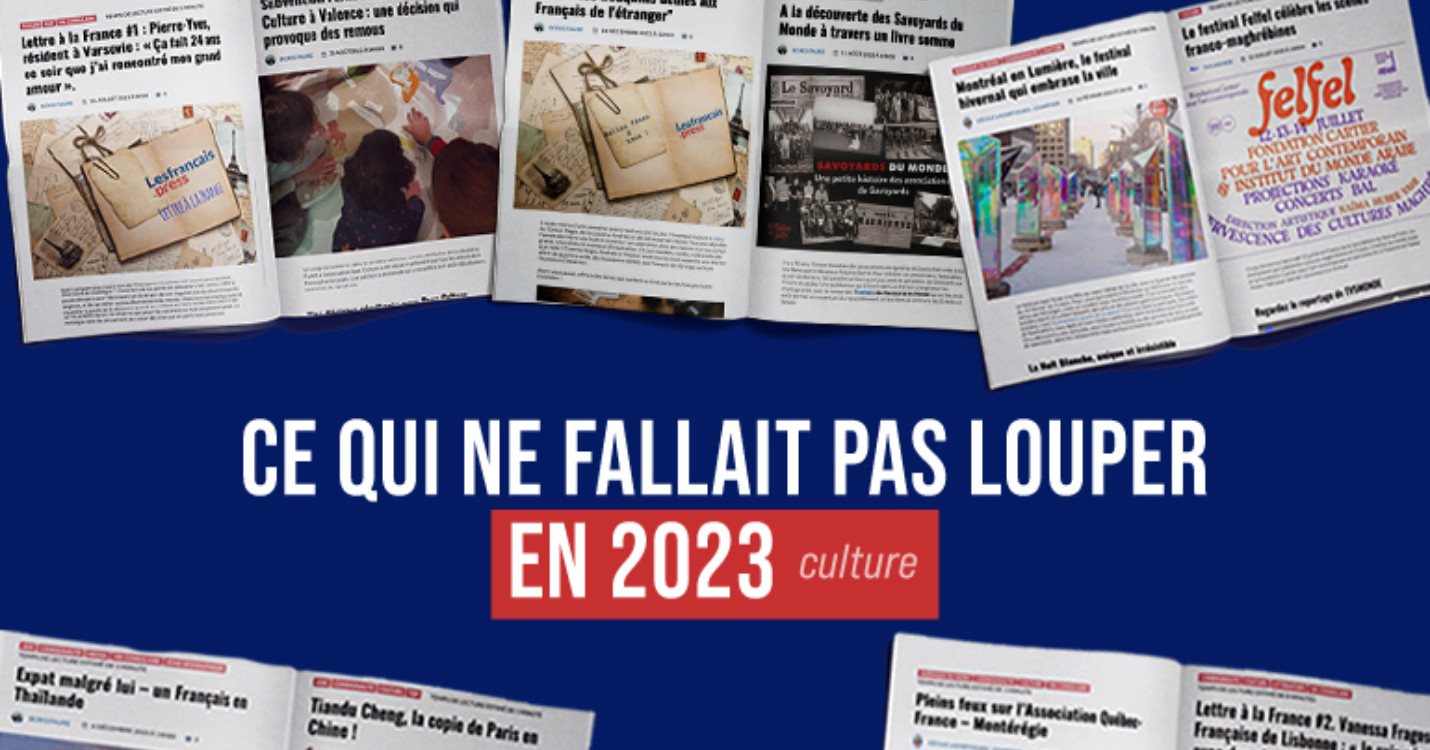 La rétrospective culturelle 2023 des Français de l’étranger