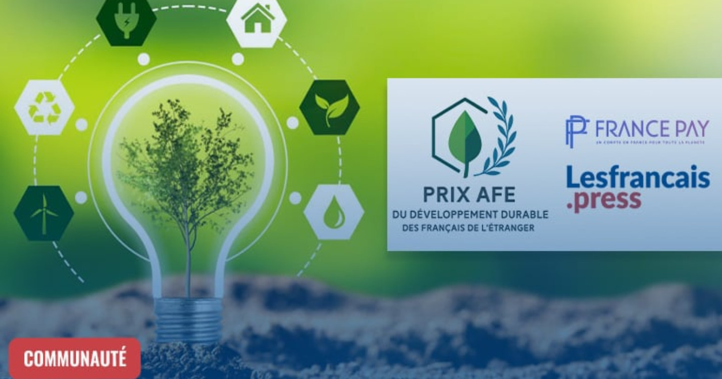Remise du Prix du Développement Durable AFE des Français de l’Étranger le 15 octobre