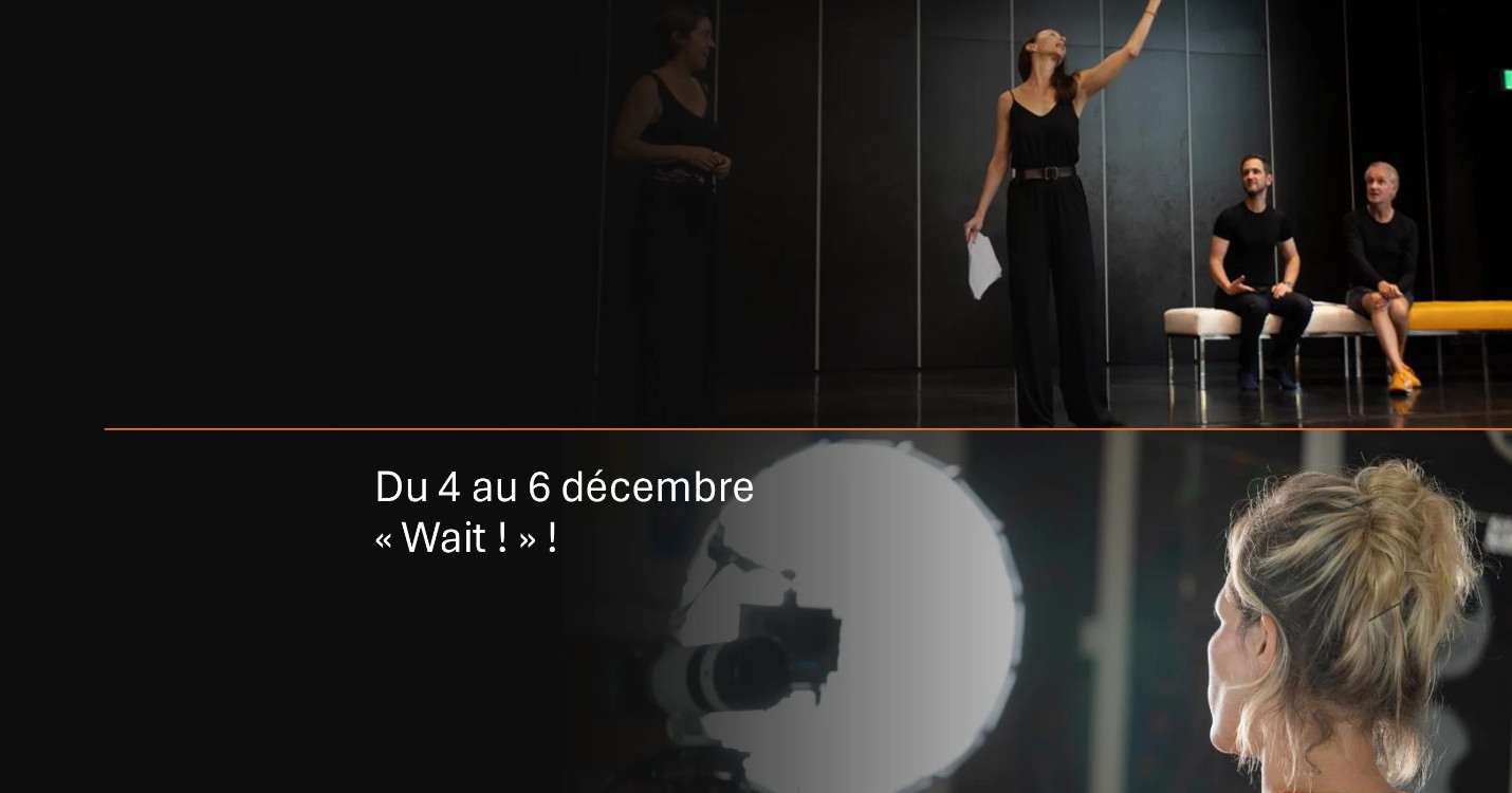 « Wait ! » : 72 heures pour tout changer